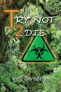 Try Not 2 Die