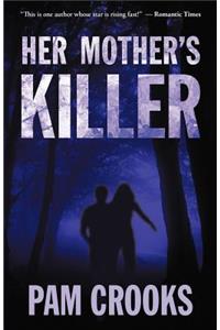 Her Mother's Killer