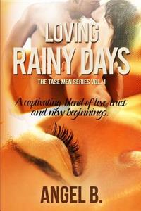Loving Rainy Days