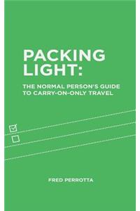 Packing Light