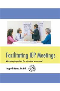 Facilitating IEP Meetings