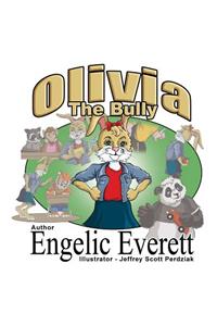 Olivia the Bully