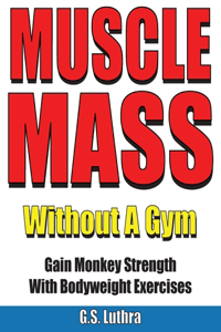 Muscle Mass Without A Gym