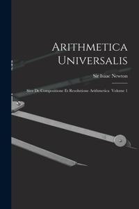 Arithmetica Universalis