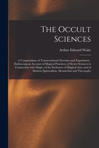 The Occult Sciences