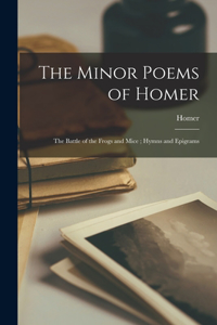 Minor Poems of Homer