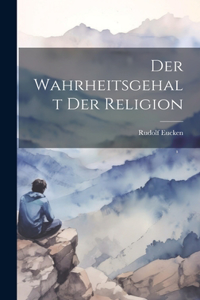 Wahrheitsgehalt Der Religion