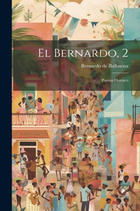 Bernardo, 2