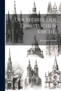 Begriff der christlichen Kirche.