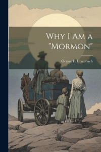 Why I am a 