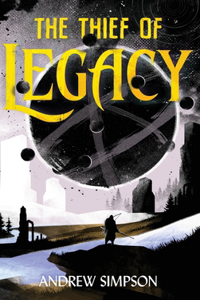 Thief of Legacy