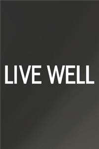 Live Well