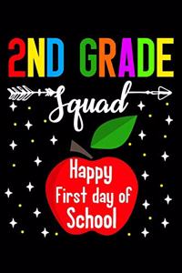 2nd grade squad happy first day of school