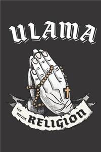 Ulama Ist Meine Religion