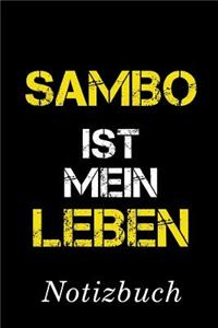 Sambo Ist Mein Leben Notizbuch