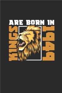 Kings Are Born In 1949