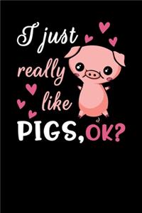 I Just Really Like Pigs, Ok?