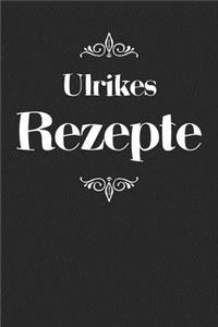 Ulrikes Rezepte