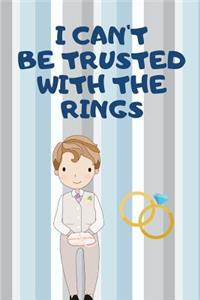 I Can't Be Trusted with the Rings