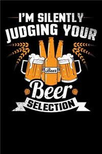 I'm Silently Judging Your Beer Selection