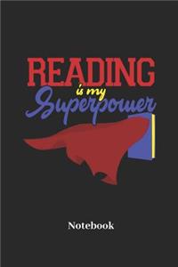 Reading Is My Superpower Notebook