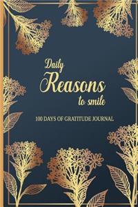 Daily Reasons To Smile 100 Days Of Gratitude Journal