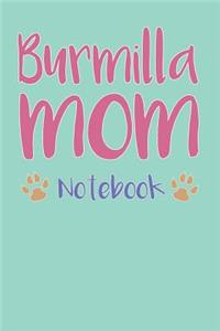 Burmilla Mom Composition Notebook of Cat Mom Journal