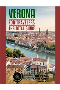 VERONA FOR TRAVELERS. The total guide