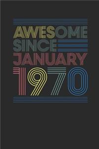 Awesome Since January 1970