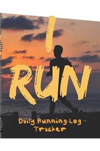 I Run Daily Running Log Tracker