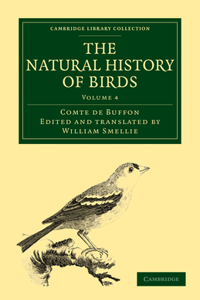 Natural History of Birds - Volume 4
