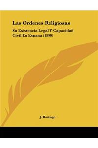 Las Ordenes Religiosas