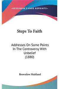 Steps To Faith