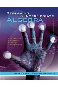 Beginning and Intermediate Algebra