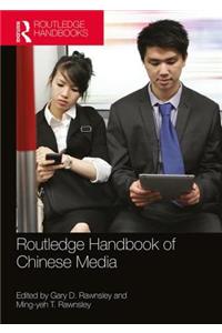 Routledge Handbook of Chinese Media