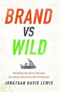 Brand vs. Wild