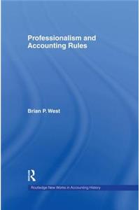 Professionalism and Accounting Rules