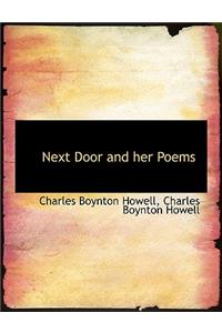 Next Door and Her Poems
