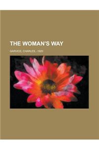The Woman's Way
