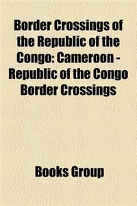 Border Crossings of the Republic of the Congo