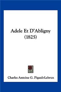 Adele Et D'Abligny (1825)