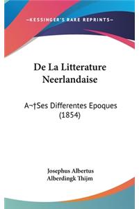 de La Litterature Neerlandaise