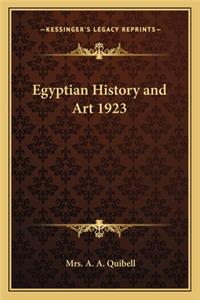 Egyptian History and Art 1923