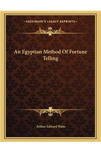 An Egyptian Method Of Fortune Telling