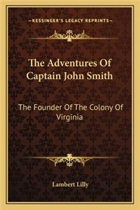 The Adventures Of Captain John Smith
