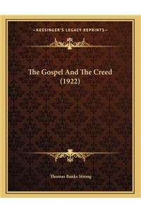 The Gospel And The Creed (1922)