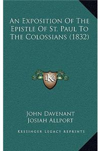 Exposition Of The Epistle Of St. Paul To The Colossians (1832)