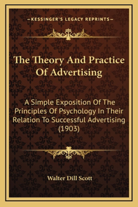 Theory And Practice Of Advertising