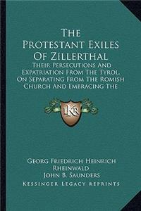 Protestant Exiles Of Zillerthal