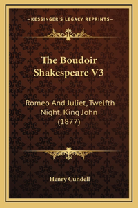 The Boudoir Shakespeare V3